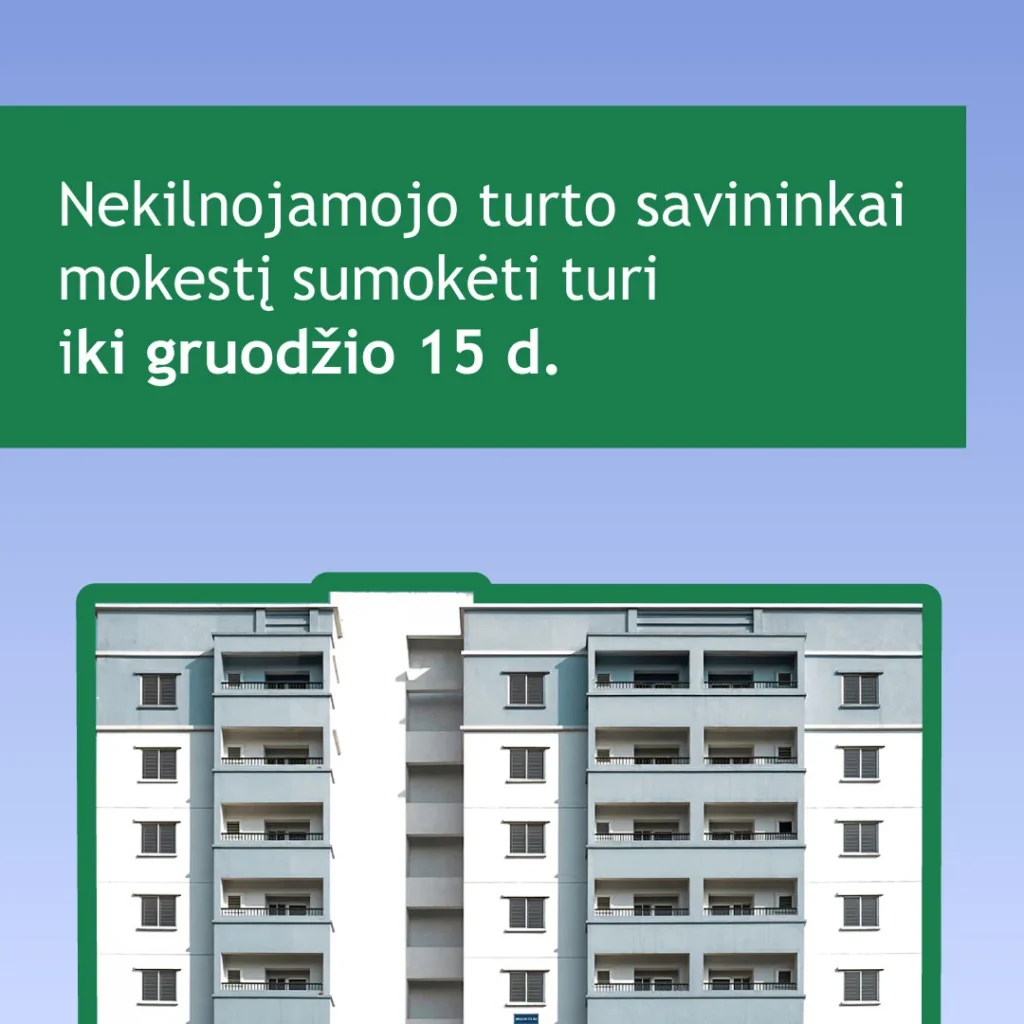 Ryški, žalia reklaminė lentelė skelbia apie nekilnojamojo turto mokesčio sumokėjimą, virš modernaus pilko daugiabučio fasado.