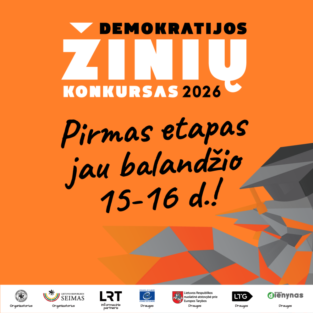 Oranžinis plakatas, skelbiantis apie 2026 metų Demokratijos žinių konkursą ir pirmo etapo datas balandžio mėnesį.