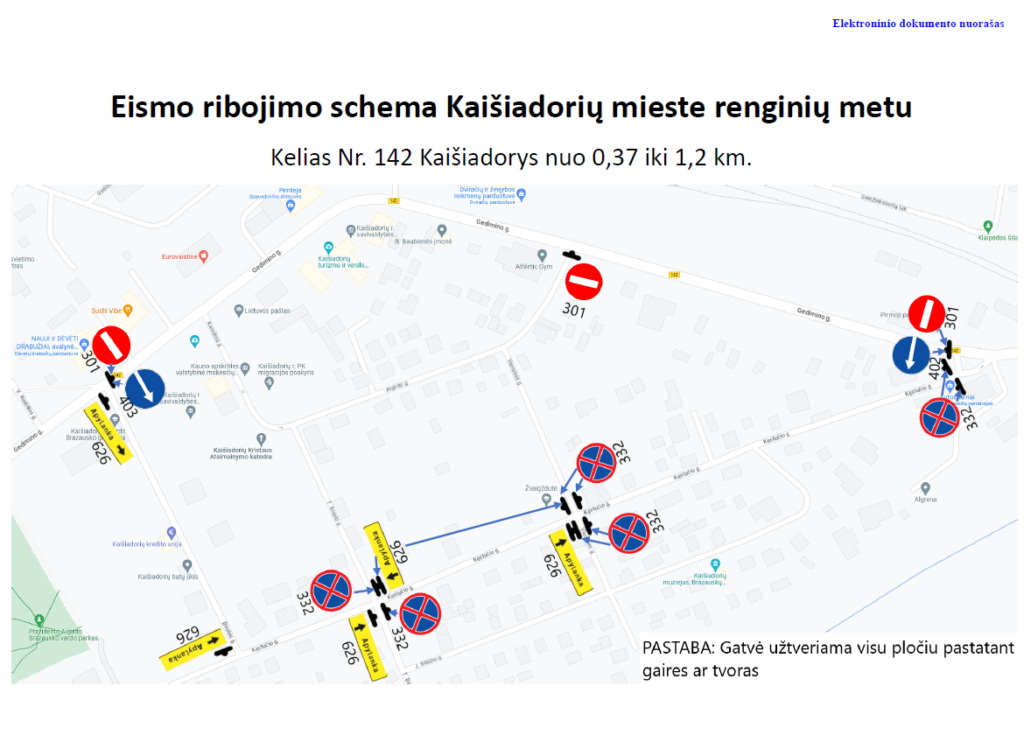 Eismo ribojimų žemėlapis Kaišiadoryse su kelio ženklais, nurodančiais draudžiamą įvažiavimą ir apylankų maršrutus.