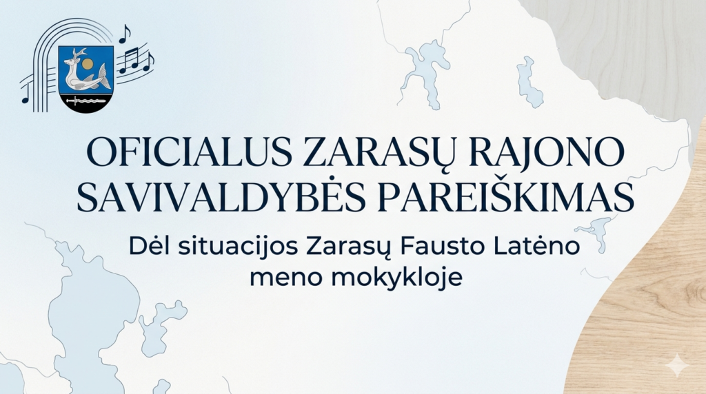 Zarasų rajono savivaldybės herbas su muzikinėmis natomis ir tekstas apie oficialų pareiškimą dėl meno mokyklos.