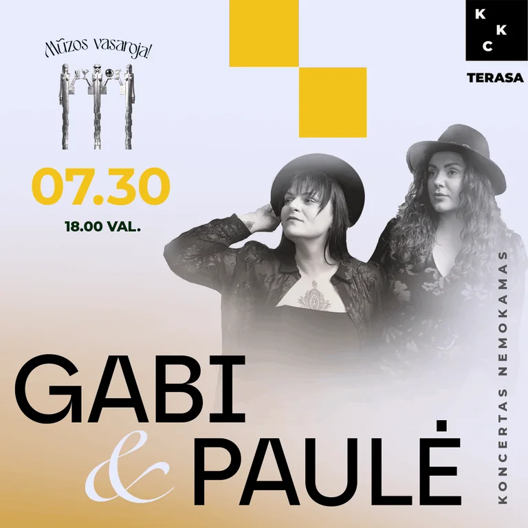 Nemokamas Gabi & Paulės koncertas Kaune liepos 30-ąją