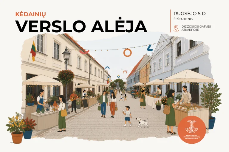 „Verslo alėja“ Kėdainiuose: ką rasite rugsėjo 5-ąją
